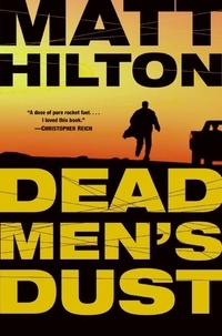 Matt Hilton - Dead Men's Dust.