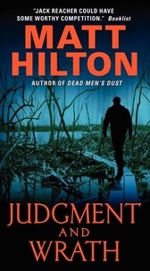 Matt Hilton - Judgment and Wrath.