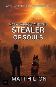 Mark Darrow and the Stealer of Souls