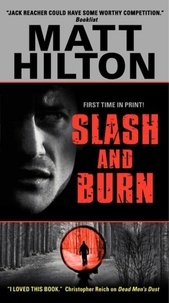 Matt Hilton - Slash and Burn.