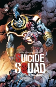 Matt Kindt et Patrick Zircher - Suicide Squad - Tome 4 - Entre les murs.