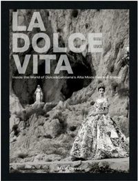 La Dolce Vita Inside the World of Dolce&Gabbana's Alta Moda Fashion Shows