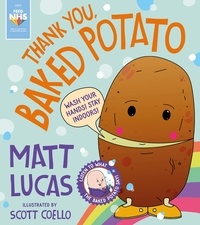 Matt Lucas et Scott Coello - Thank You, Baked Potato.