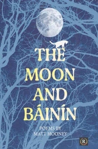 The Moon and Báinín