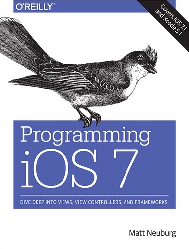 Matt Neuburg - Programming iOS 7.