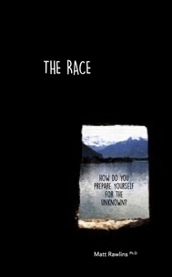  Matt Rawlins - The Race.
