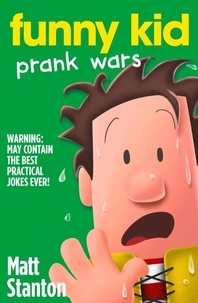 Matt Stanton - Prank Wars.