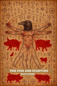 The Pigs are Starving