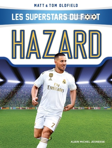 Hazard. Les Superstars du foot