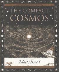 Matt Tweed - The Compact Cosmos.