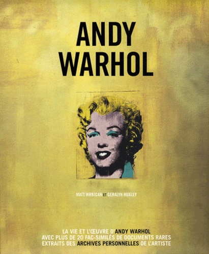 Matt Wrbican - Andy Warhol.