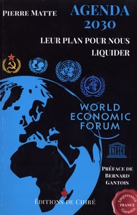 Agenda 2030 : leur plan pour nous liquider
