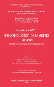 Histoire du droit de la guerre (1700-1819)