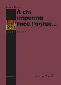 A chi impenna face l'oghje...