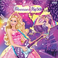 Barbie – La princesse et la popstar