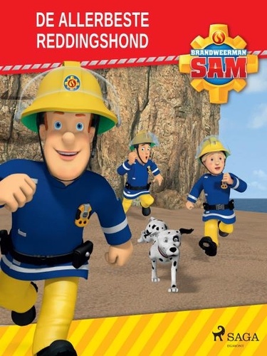  Mattel et Merel Dinnesen - Brandweerman Sam - De allerbeste reddingshond.