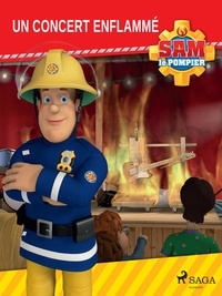  Mattel - Sam le Pompier - Un concert enflammé.