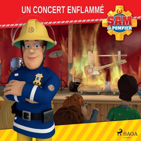  Mattel et Jake Meniani - Sam le Pompier - Un concert enflammé.