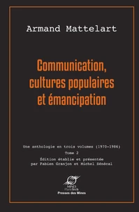 Communication, cultures populaires et émancipation