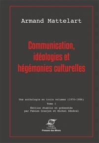 Communication, idéologies et hégémonies culturelles