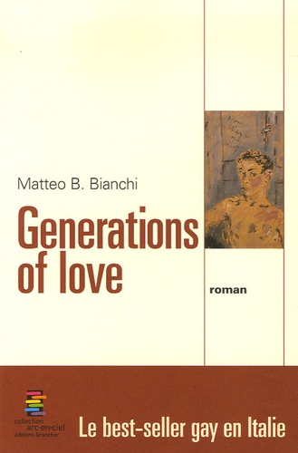 Matteo-B Bianchi - Generations of Love.