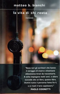 La vita di chi resta