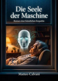 Die Seele der Maschine