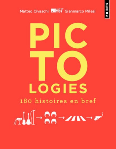 Matteo Civaschi et Gianmarco Milesi - Pictologies - 180 histoires en bref.