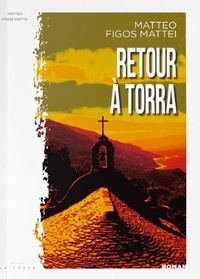 Livres audio gratuits télécharger des torrents Retour à Torra ePub (French Edition) par Matteo Figos-Mattei