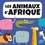 Les animaux d'Afrique. 1 puzzle géant + 1 livre