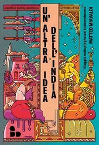Un'altra idea dell'India
