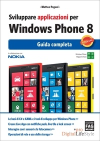 Matteo Pagani - Sviluppare applicazioni per Windows Phone 8.