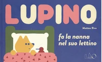 Lupino fa la nanna nel suo lettino