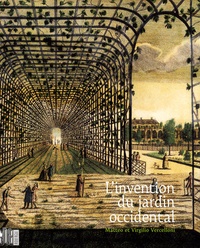 Matteo Vercelloni et Virgilio Vercelloni - L'invention du jardin occidental.