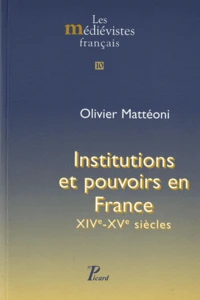 Institutions et pouvoirs en France