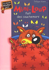 Mini-loup fait des cauchemars