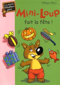 Mini-Loup fait la fête
