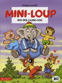 Mini-loup, roi des casse-cou