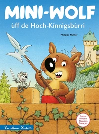 Mini-Wolf ùff de Hoch-Kinnigsbùrri