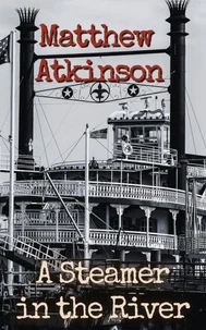 A Steamer in the River