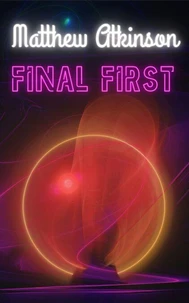 Final First
