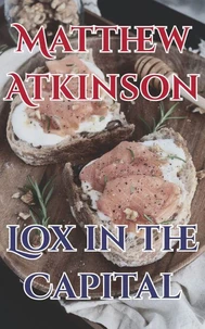 Lox in the Capital