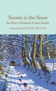 Secrets in the Snow &amp; Other Christmas Crime Stories