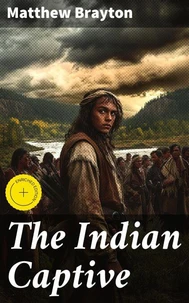 The Indian Captive