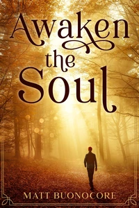 Awaken The Soul