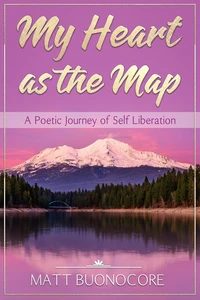My Heart as the Map