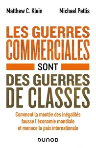 Les guerres commerciales sont des guerres de classes