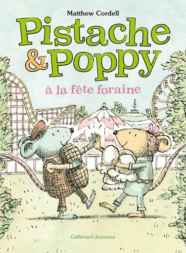 Couverture de Pistache & Poppy Pistache & Poppy à la fête foraine