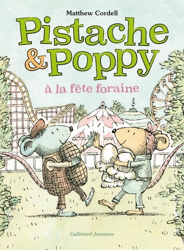 Pistache & Poppy  Pistache et Poppy à la fête foraine