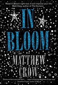 Matthew Crow - In Bloom.